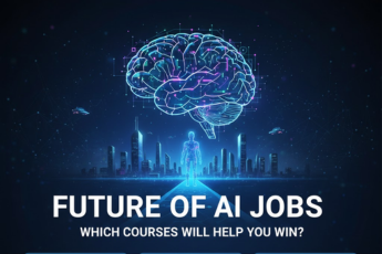 Future of AI Jobs and Which Courses Will Help You Win