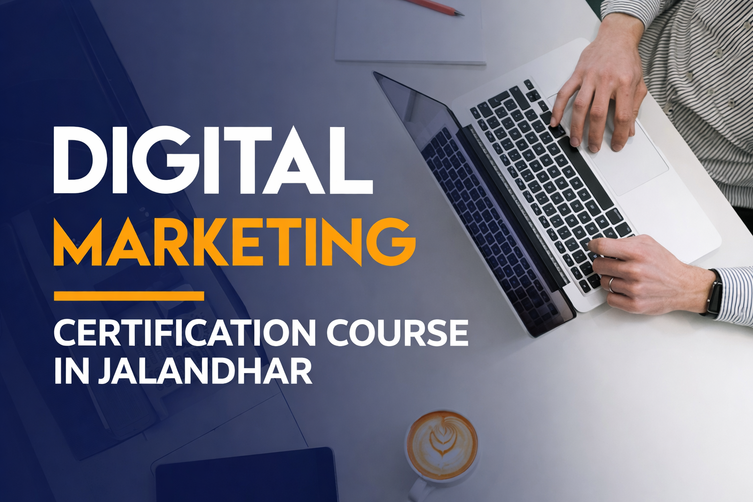 Digital Marketing Certification Course in Jalandhar