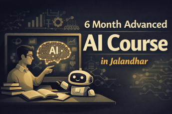 6 Month Advanced AI Course in Jalandhar