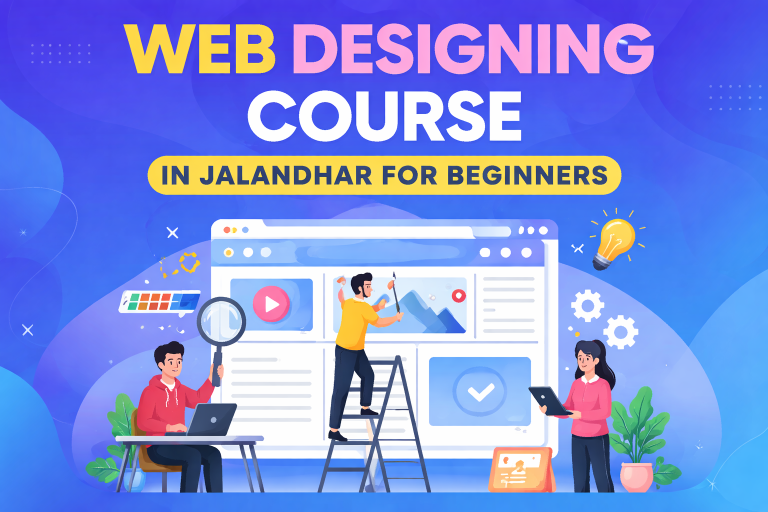 Web Designing Course in Jalandhar for Beginners