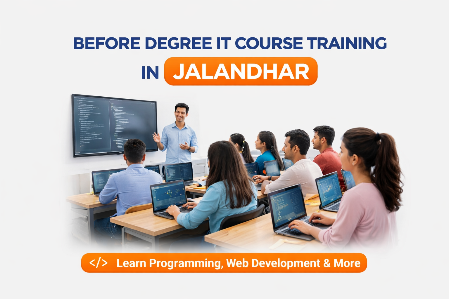 Before Degree IT Course Training in Jalandhar – Career-Focused IT Skills at Techcadd