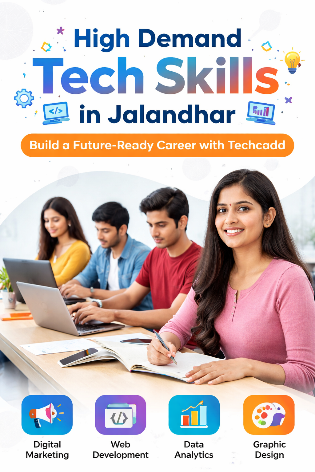 High Demand Tech Skills in Jalandhar – Build a Future-Ready Career with Techcadd