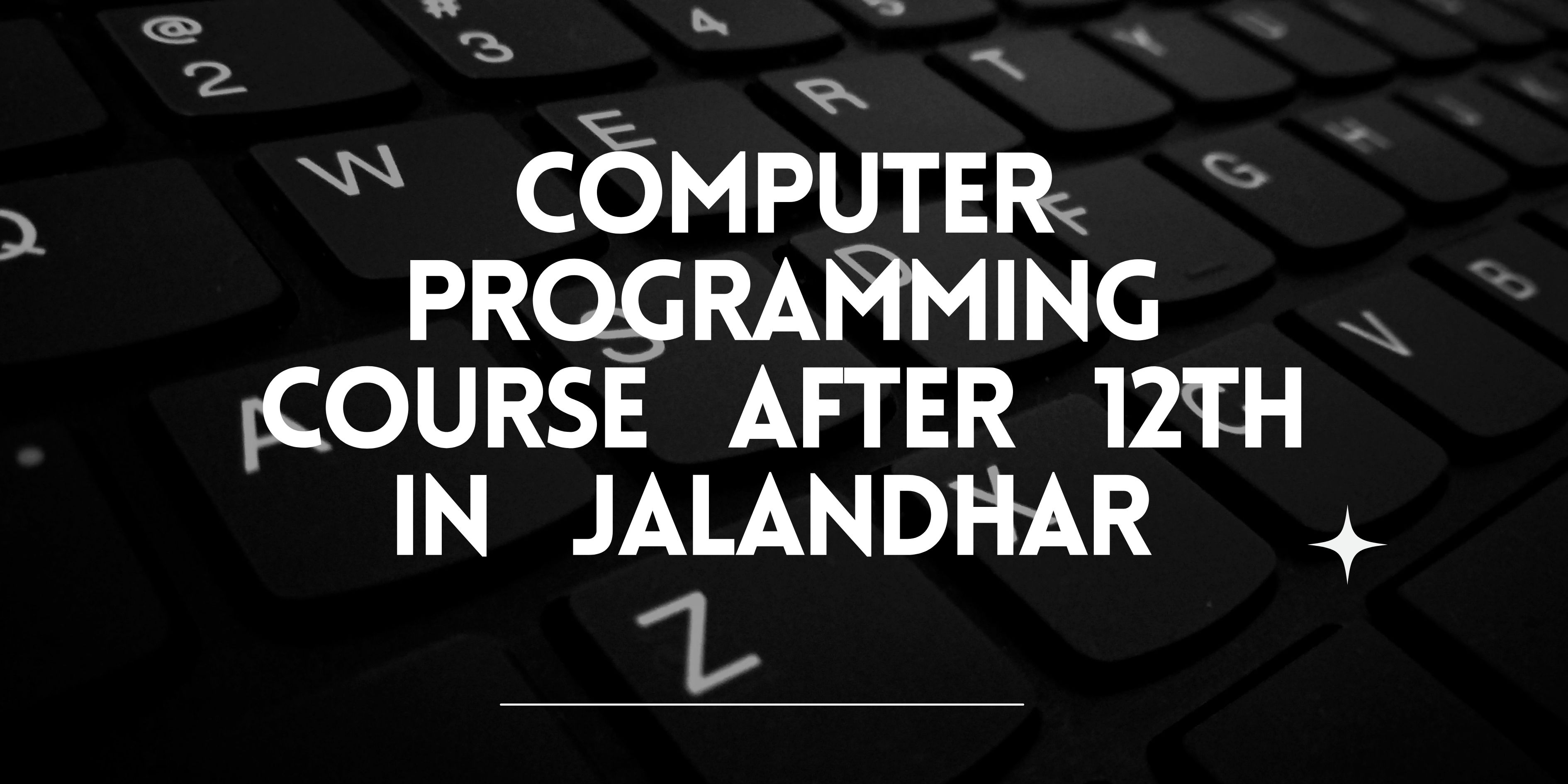 computer programming course after 12th in Jalandhar
