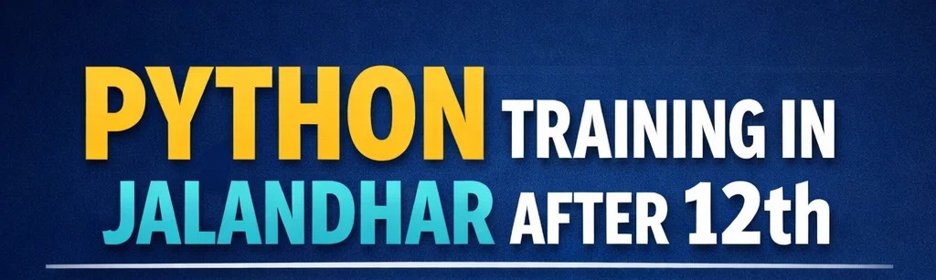 python training Jalandhar after 12th