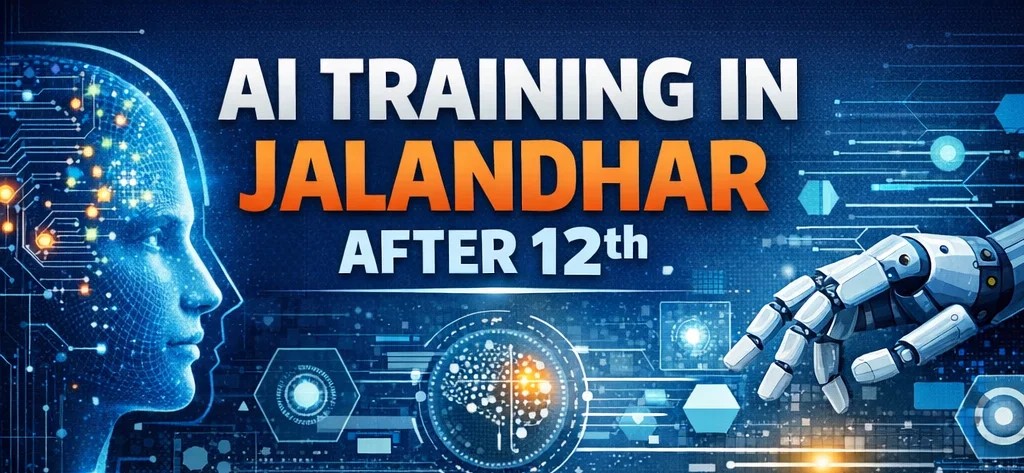 AI training Jalandhar after 12th