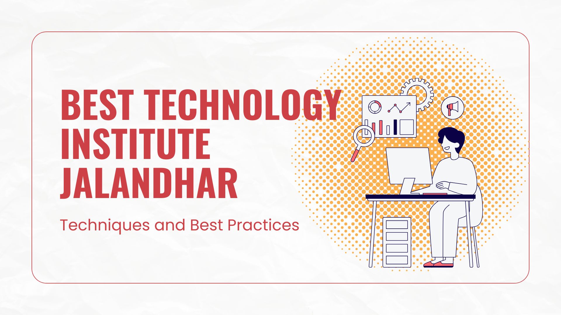 best technology institute Jalandhar