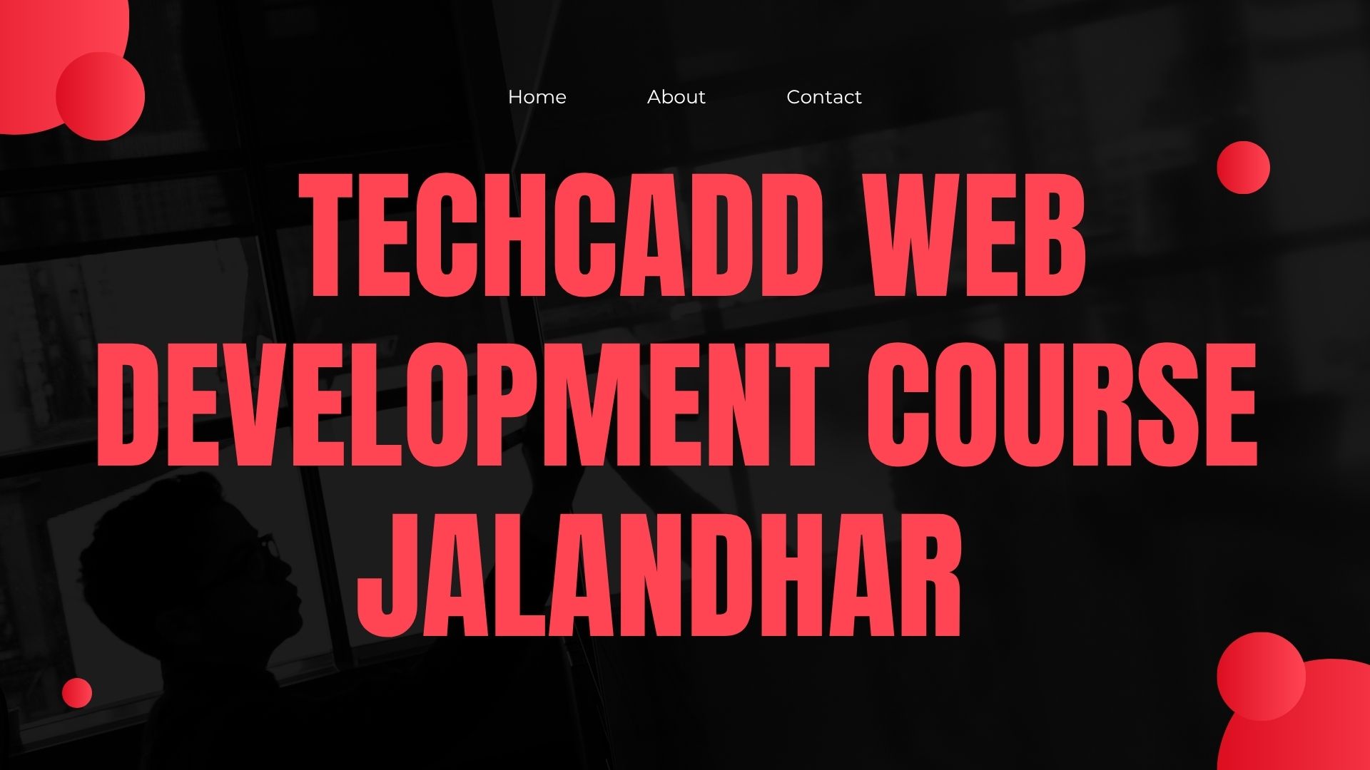 Techcadd web development course Jalandhar